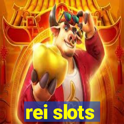 rei slots